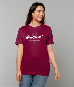 T-Shirt - Allotment Junkie - 'I'm the Original' - Branded: Unisex Coloured Tee - Gildan Heavy Cotton